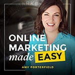 amy porterfield podcast 150