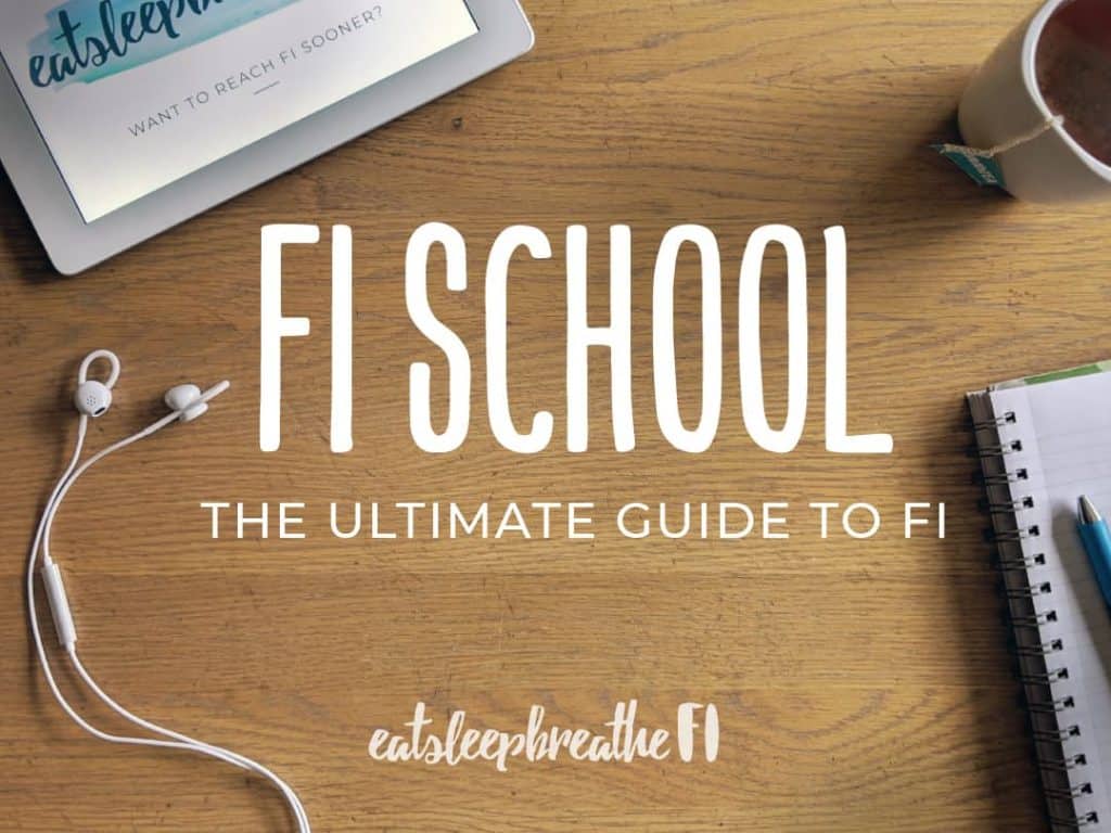 FI School The Ultimate Guide to FI